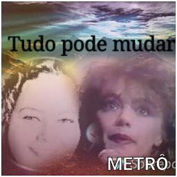 Tudo Pode Mudar - Metrô