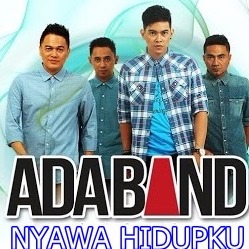 download mp3 ada band nyawa hidupku