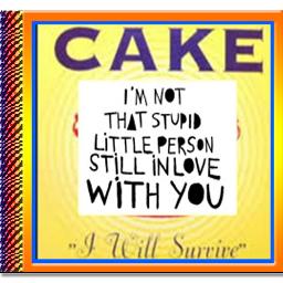 Dans l'iPhone de Manu : I will Survive repris par Cake, la cover à ne pas  manquer !