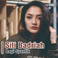 Lagi Syantik Song Lyrics And Music By Siti Badriah Arranged By Ujangmunawar On Smule Social Singing App