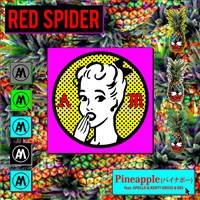 Pineapple パイナポー Song Lyrics And Music By Red Spider Feat Apollo Kenty Gross Bes Arranged By 729naa101 On Smule Social Singing App