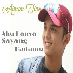 Ku Hanya Sayang Padamu Song Lyrics And Music By Aiman Tino Arranged By Iswar Aza On Smule Social Singing App