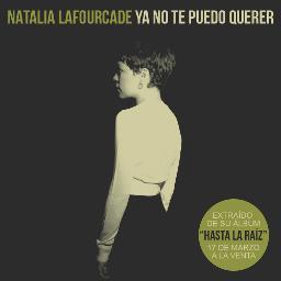 Ya No Te Puedo Querer - Song Lyrics And Music By Natalia Lafourcade ...