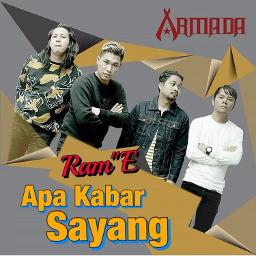 Apa Kabar Sayang Song Lyrics And Music By Armada Arranged By Ekabinbin On Smule Social Singing App