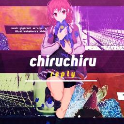 Chiruchiru ｒｅｐｌｙ Eng Ver Jubyphonic Song Lyrics And Music By Reol Yusukekira Jubyphonic Arranged By Infinitemelon On Smule Social Singing App