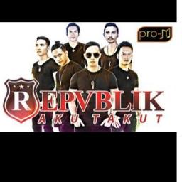 Aku Takut Song Lyrics And Music By Repvblik Arranged By 00 Sty19 On Smule Social Singing App