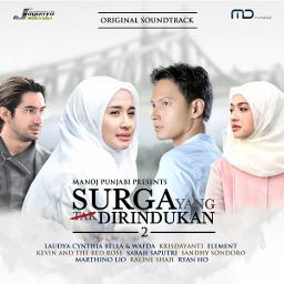 Surga Yang Kurindukan - Song Lyrics And Music By Laudya Chintya Bella ...