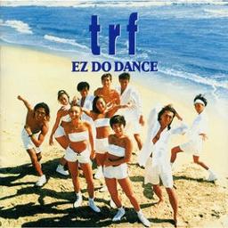 Ez Do Dance Song Lyrics And Music By Trf Arranged By Naaookkii On Smule Social Singing App