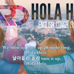 English Cover] .D (카드) - Hola Hola - Song Lyrics and Music by JANNY  arranged by alemnee on Smule Social Singing app