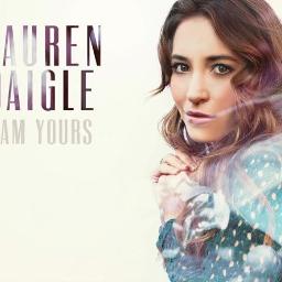 I am Yours - Song Lyrics and Music by Lauren Daigle arranged by ...