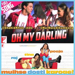 Ost Mujhse Dosti Karoge Oh My Darling I Love You Hd Sound By Boncabe Lvl Max And Liyaa Garut On Smule Social Singing Karaoke App