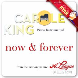 Now And Forever - Song Lyrics and Music by Carole King arranged by ...