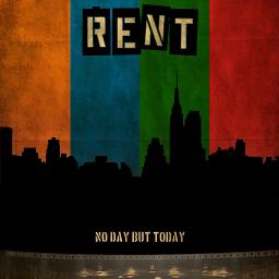 Finale B - Song Lyrics And Music By Rent Soundtrack Arranged By ...