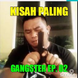 Babak Kisah Paling Gangster Ep 02 Song Lyrics And Music By Kakibabakdotcom Arranged By Djzul On Smule Social Singing App