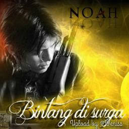 Bintang Di Surga Song Lyrics And Music By Noah Arranged By Gvi Deniss09 On Smule Social Singing App