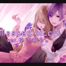 Masked Bitch Version} - Song Lyrics and Music by Giga-P arranged by Kiyora_Indah on Smule Social Singing app