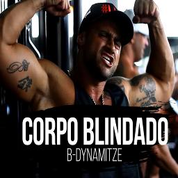 Corpo Blindado - song and lyrics by B-Dynamitze