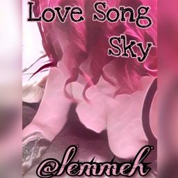 Love Song Song Lyrics And Music By Sky Arranged By Lemmeh On Smule Social Singing App