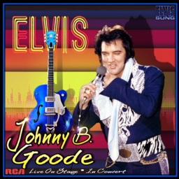 Johnny B Goode Elvis Tour 74 Lyrics And Music By Elvis Presley The King Of Music Arranged By Elvissung