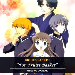 Fruits Basket (tv/anime), OT, Let's stay together itsumo