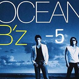 OCEAN(-5)／B'z - Song Lyrics And Music By B'z Arranged By __Atsushi__ On ...