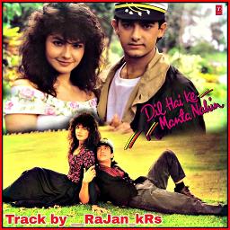 dil hai ke manta nahin song lyrics dil hai ke manta nahin song lyrics