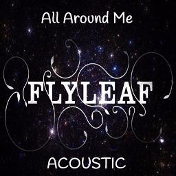 flyleaf all around me lyrics