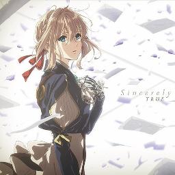 Sincerely Tv Size Violet Evergarden Op Song Lyrics And Music By True ヴァイオレット エヴァーガーデンop Arranged By Via Keiji On Smule Social Singing App Sincerely Tv Size Violet Evergarden Op Song Lyrics And Music By True ヴァイオレット エヴァーガーデンop Arranged By Via Keiji On Smule Social Singing App