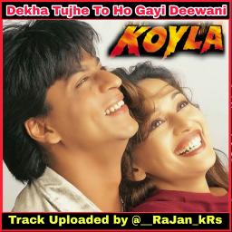 koyla dekha tujhe to