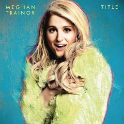 Title - Song Lyrics and Music by Meghan Trainor arranged by Smule on Smule  Social Singing app