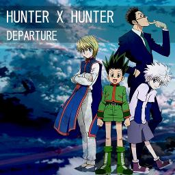 Hunter X Hunter 11 Departure القناص Song Lyrics And Music By Hida Hidatabs Arranged By Hidatabs On Smule Social Singing App