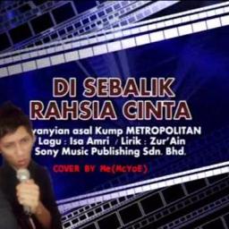 Metropolitan Disebalik Rahsia Cinta Best Lyrics By Ausnuri91 And 0179331929 On Smule Social Singing Karaoke App