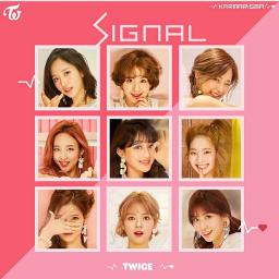 Signal Song Lyrics And Music By Twice 트와이스 Arranged By Youngsoo On Smule Social Singing App