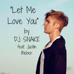 DJ Snake – Let Me Love You Lyrics