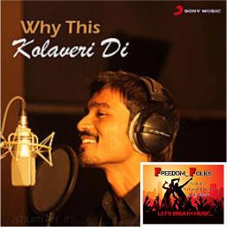 Why this Kolaveri di - Song Lyrics and Music by Moonu - Dhanush arranged by  _Kamaal_FreeDom_ on Smule Social Singing app