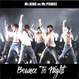 Bounce To Night Song Lyrics And Music By Mr King Vs Mr Prince Arranged By Fufu Ki On Smule Social Singing App