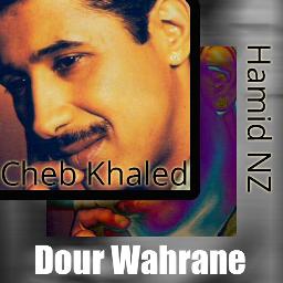 wahrane wahrane cheb khaled