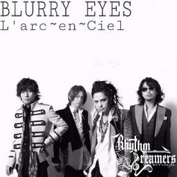 L Arc En Ciel Blurry Eyes Video Download