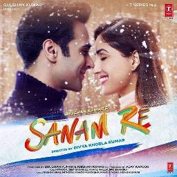 sanam re - new version - Song Lyrics and Music by Arijit Singh arranged by  __TaNjU__ on Smule Social Singing app