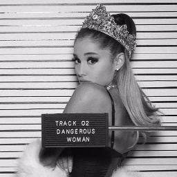 Dangerous woman lyrics  Ariana grande lyrics, Ariana grande dangerous woman,  Ariana grande songs