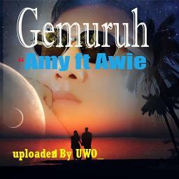 Gemuruh Song Lyrics And Music By Awie Wings Ft Amy Search Arranged By Uwo On Smule Social Singing App