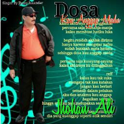 Dosa Kau Anggap Madu Jho Song Lyrics And Music By Jhony Iskandar Origenal Arranged By Jhohanali On Smule Social Singing App