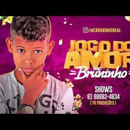 Jogo do Amor - MC Bruninho