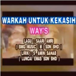 Warkah Untuk Kekasih Song Lyrics And Music By Ways Arranged By 4ll0w5t4q Jack On Smule Social Singing App