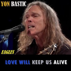 Love Will Keep Us Alive..." Eagle - Song Lyrics and Music by Eagles