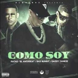 Como Soy - Song Lyrics and Music by Pacho El Antifeka, Daddy Yankee ...