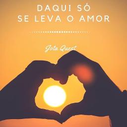 Daqui Só Se Leva o Amor