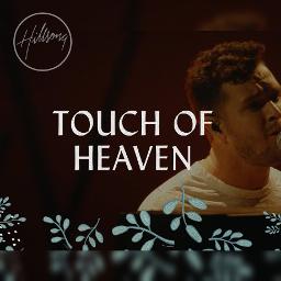 Touch Of Heaven Song Lyrics And Music By Hillsong Worship Arranged By Albertparda On Smule Social Singing App