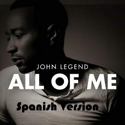 john legend all of me en español