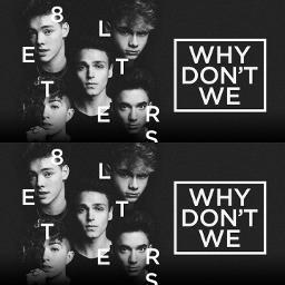 8 letters why don't we song lyrics